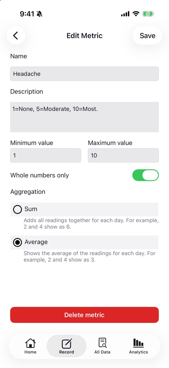 Edit Metric screen for Headache with name, description, minimum and maximum values, a whole numbers toggle, and Sum or Average aggregation